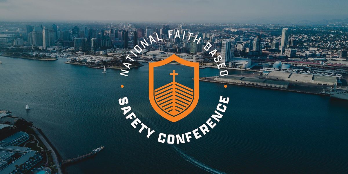 2021 National Faith Based Safety Conference