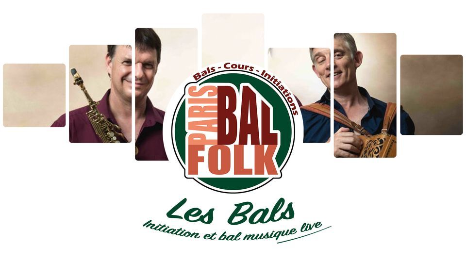 Paris Bal Folk [BAL] Duo Fagon - Le Tron