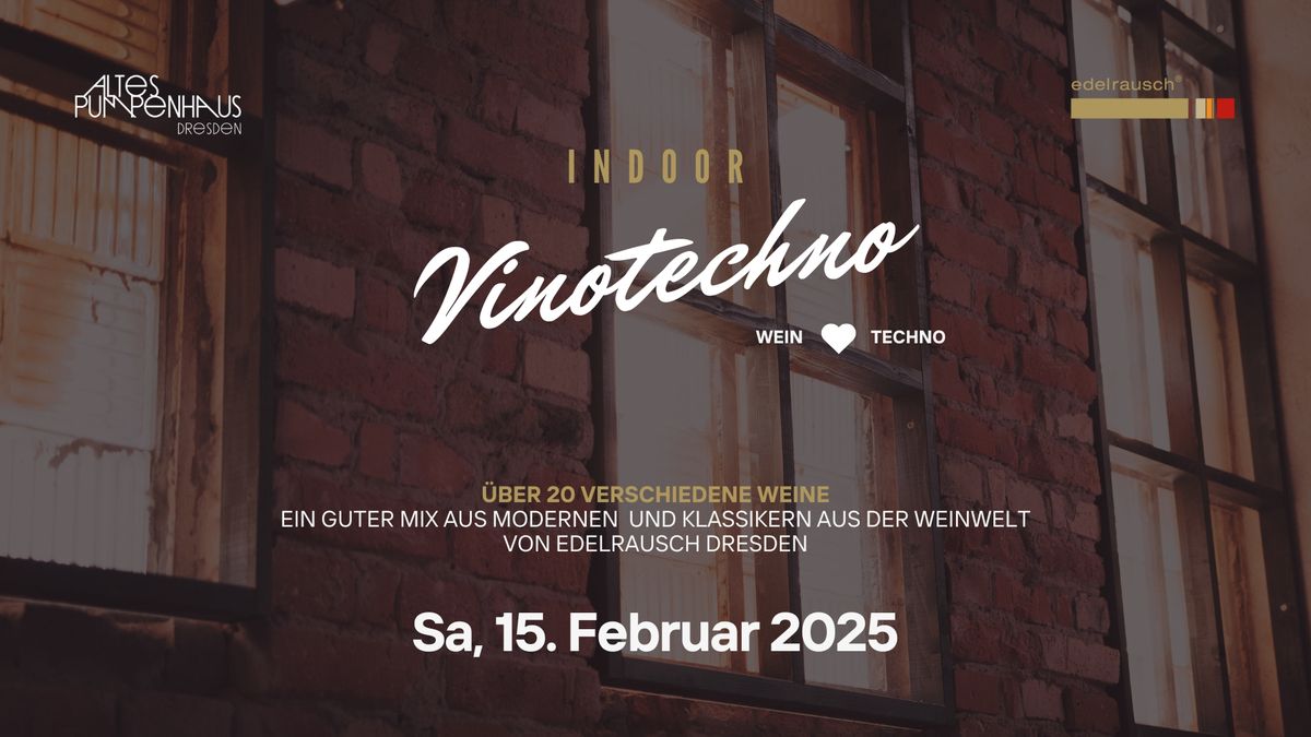 VINOTECHNO \u2161 im Alten Pumpenhaus \ud83d\udca5