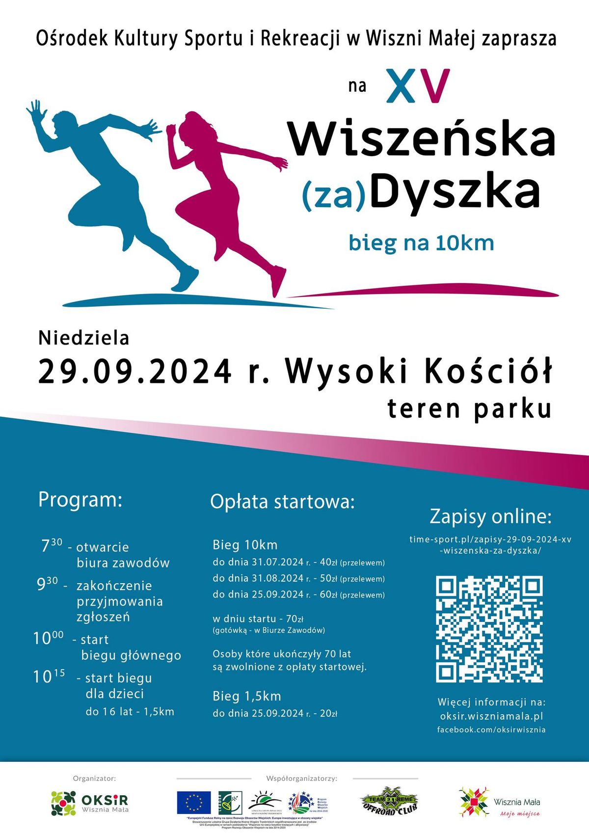 XV Wisze\u0144ska (za)Dyszka bieg na 10km