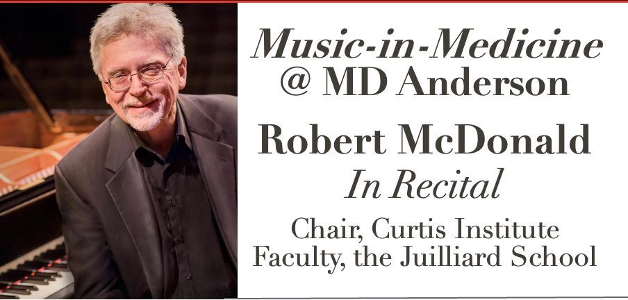 Music-in-Medicine: Robert McDonald in Recital