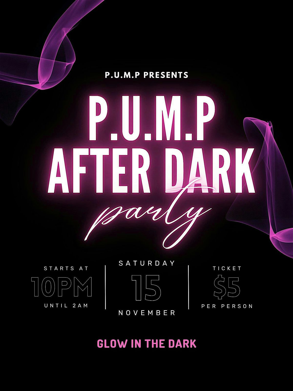 PUMP After Dark