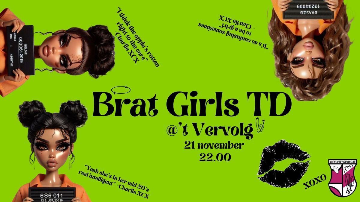 Brat Girls TD