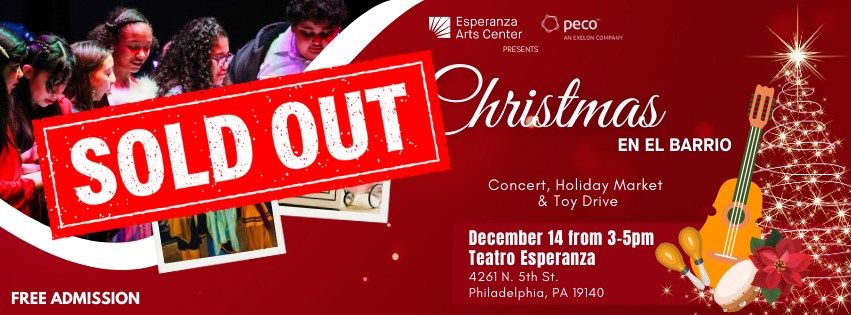 SOLD OUT Christmas en el Barrio Concert and Toy Drive - FREE Event