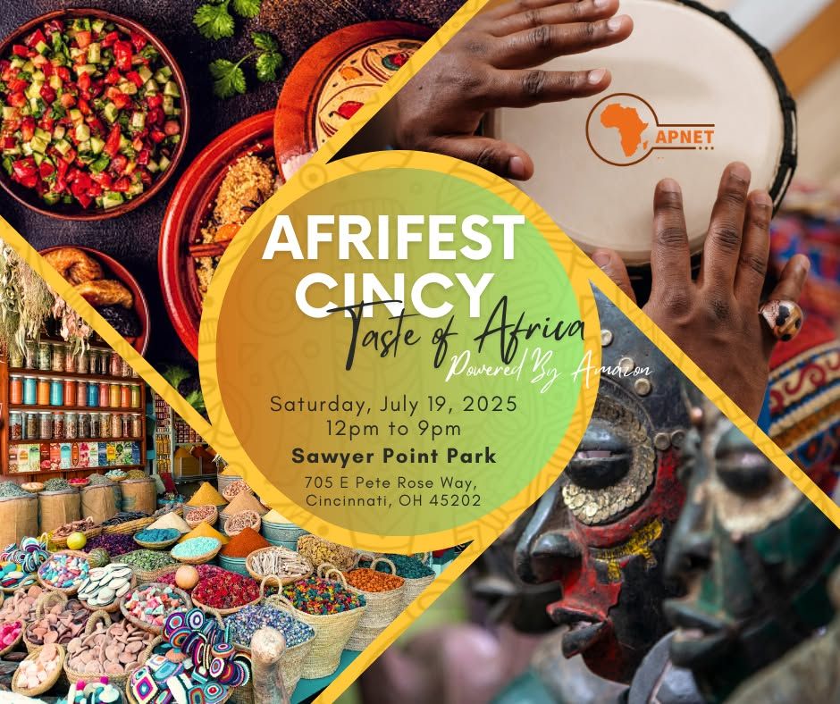 AfriFest Cincy: Taste of Africa \u2013 Powered by Amazon