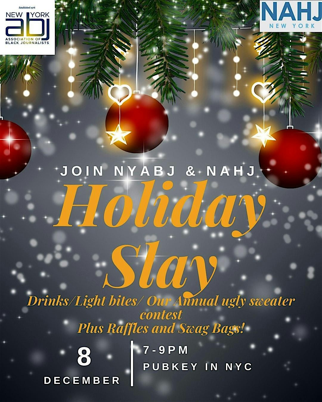 NYABJ x NAHJ Holiday Slay!