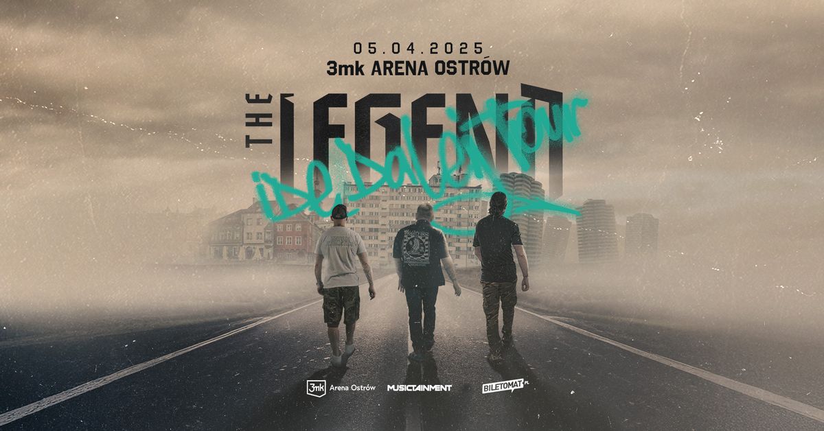 THE LEGEND - ID\u0118 DALEJ TOUR (Liroy, Peja, Slums Attack, Abradab, Wzg\u00f3rze Ya-Pa 3, Gutek, DJ Decks)