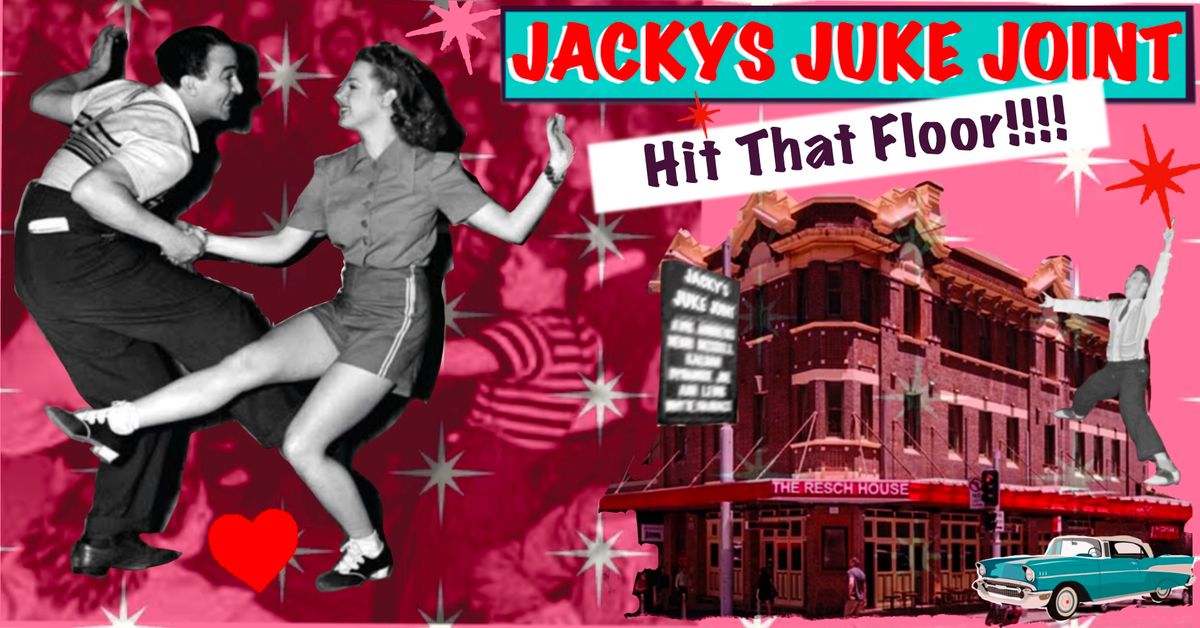 Jacky's Juke Joint- Hit That Floor \u2764\ufe0f !!!