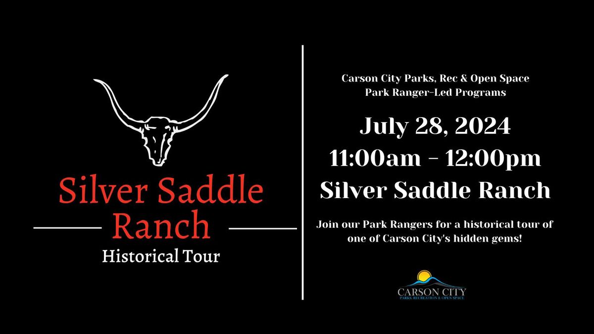 Silver Saddle Ranch Historical Tour