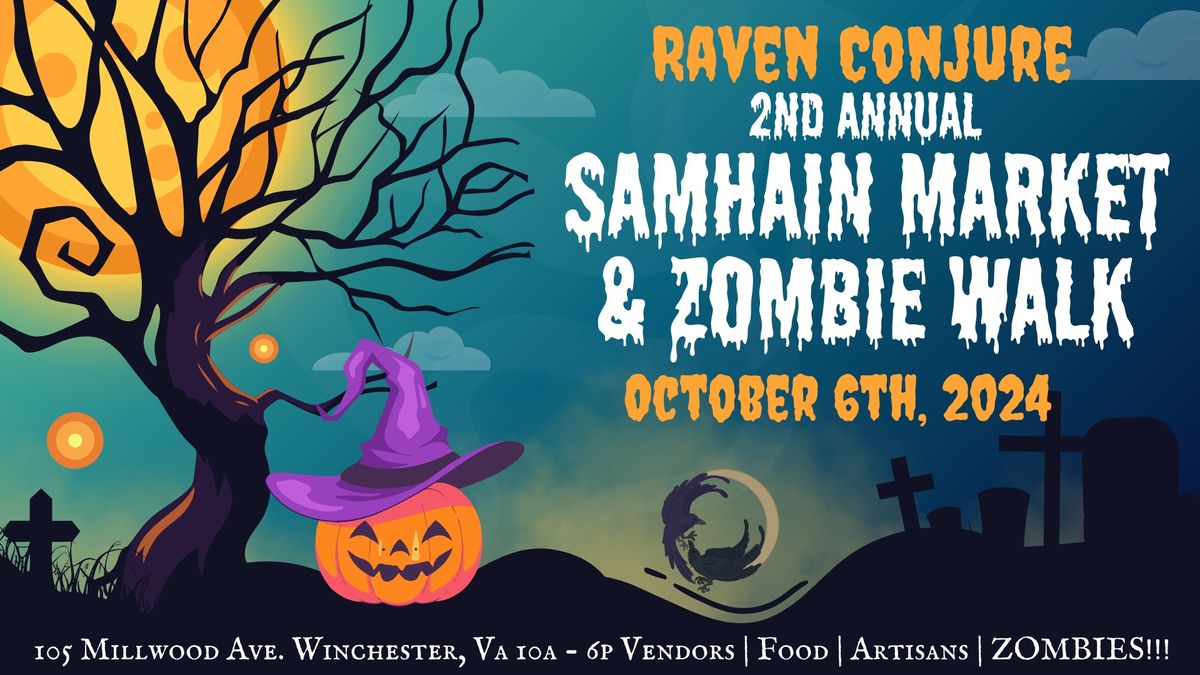 2nd Annual Samhain Market & Zombie Walk