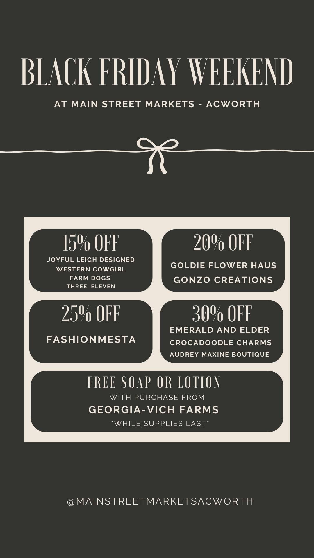 Black Friday WEEKEND Deals and Giveaways at Main Street Markets Acworth