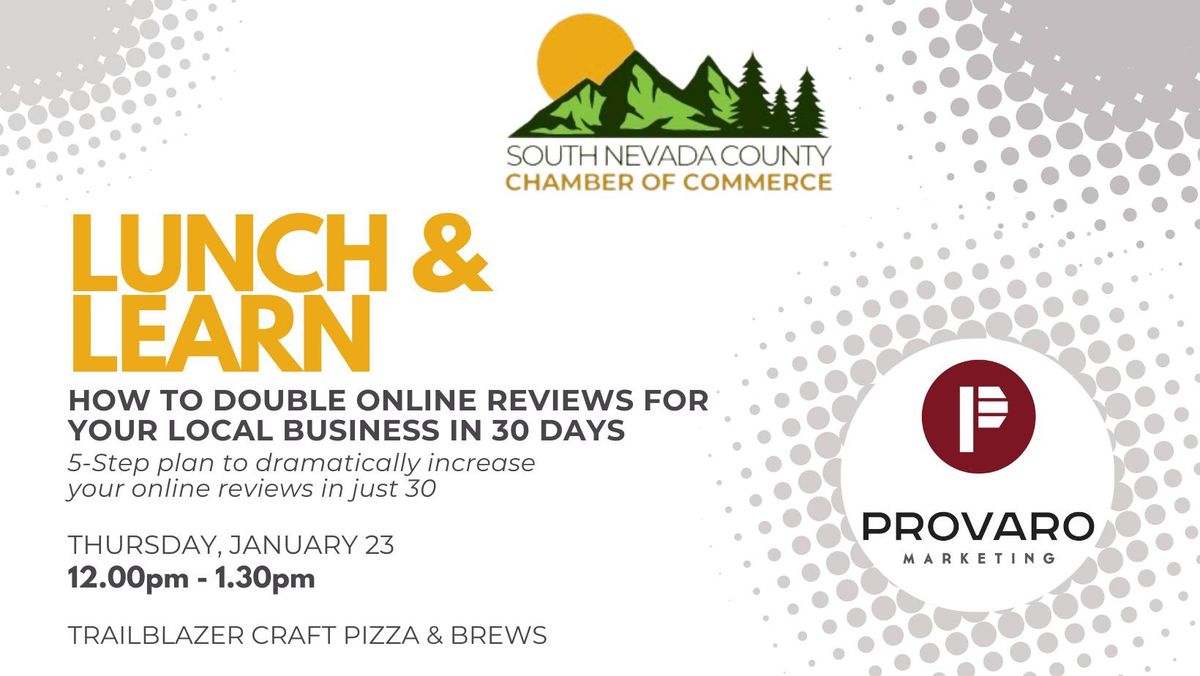 SoCo Chamber Lunch & Learn: How to Double Online Reviews in 30 Days