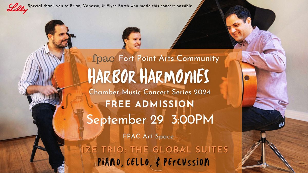 FPAC Harbor Harmonies - IZE Trio: The Global Suites