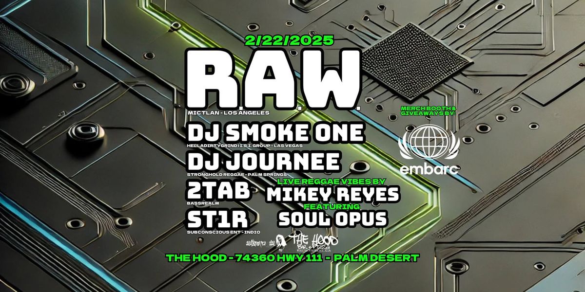 JOLT DRUM & BASS FEAT. R.A.W. aka 6BLOCC | DJ SMOKE ONE | DJ JOURNEE | MIKEY REYES FEAT. SOUL OPUS 