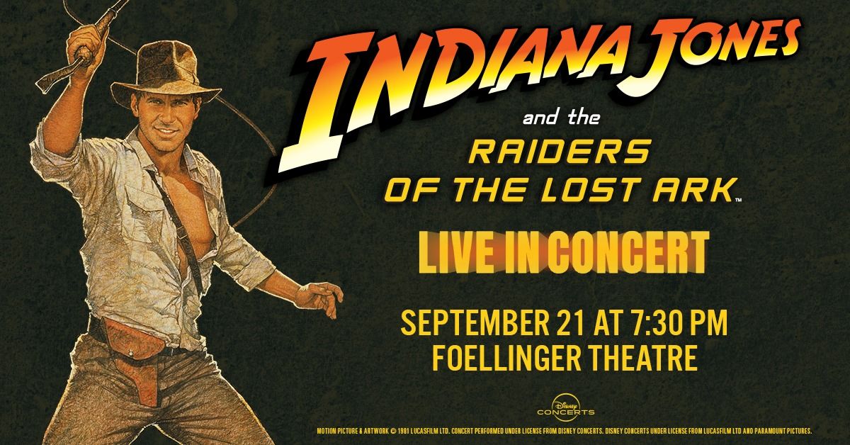 Indiana Jones: Raiders of the Lost Ark with Fort Wayne Philharmonic
