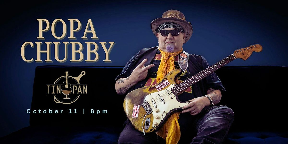 Popa Chubby