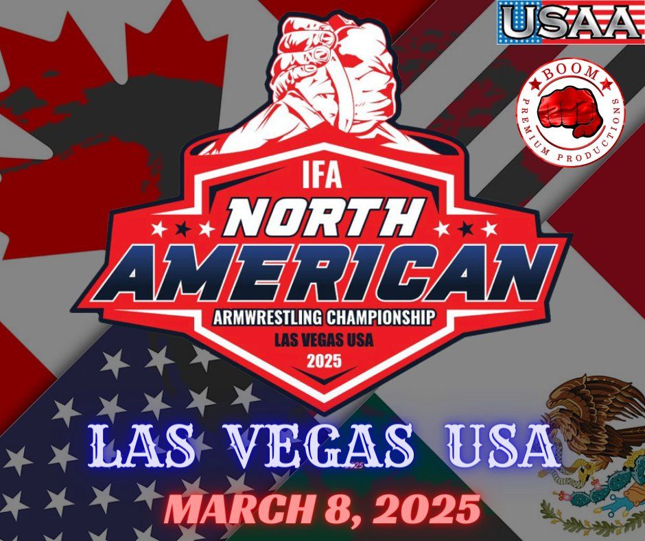 2025 IFA NORTH AMERICAN ARMWRESTLING CHAMPIONSHIP