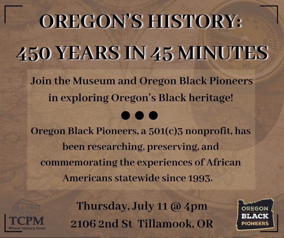 Oregon History: 450 Years in 45 Minutes