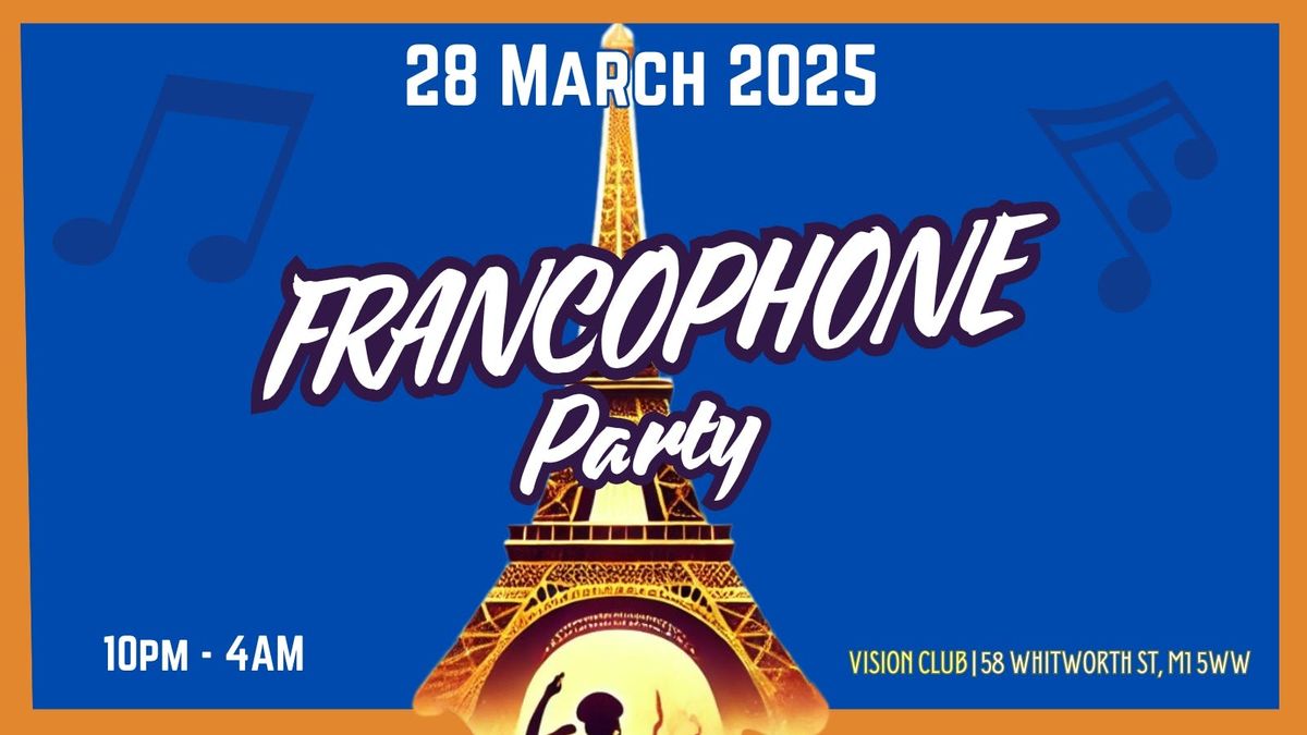 Francophone Party Manchester: The Best of Afro Trap &amp; Francophone Hits