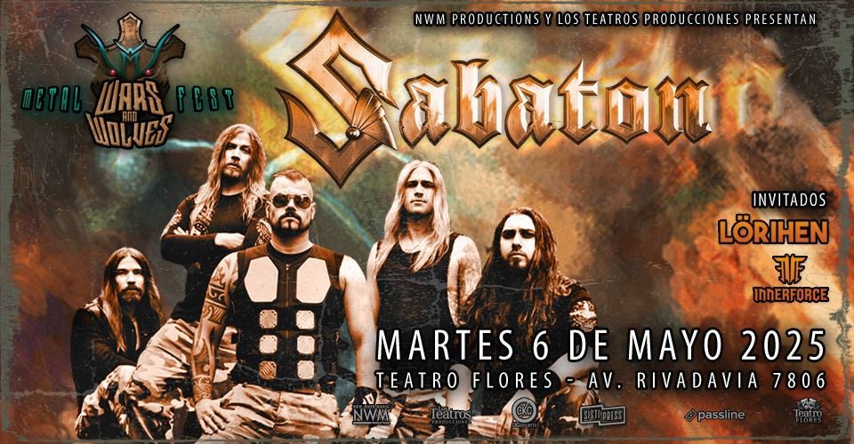 SABATON EN ARGENTINA! Martes 6 de mayo 2025 Teatro Flores