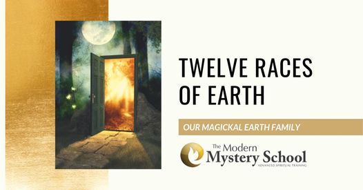 The Twelve Magickal Races of Earth