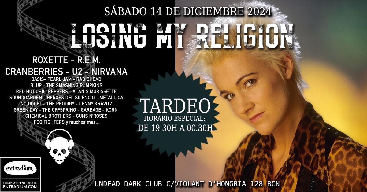 <TARDEO> Losing my Religion