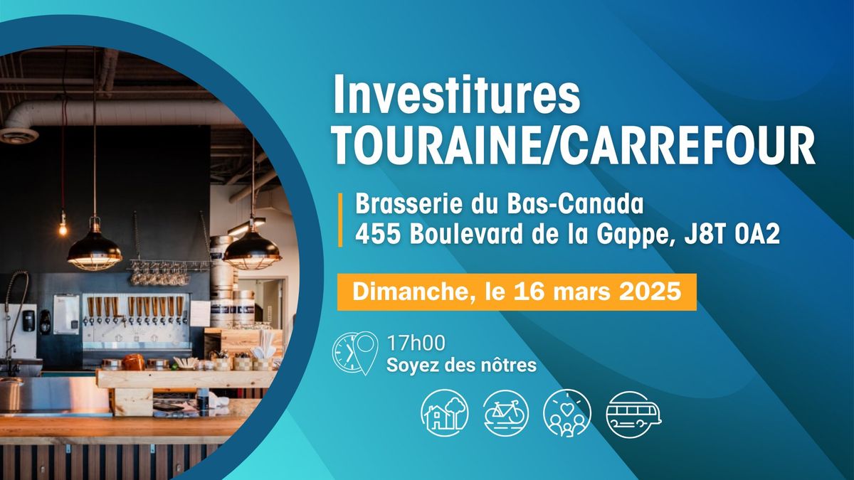 Investiture conjointe - Touraine et Carrefour-de-l'H\u00f4pital