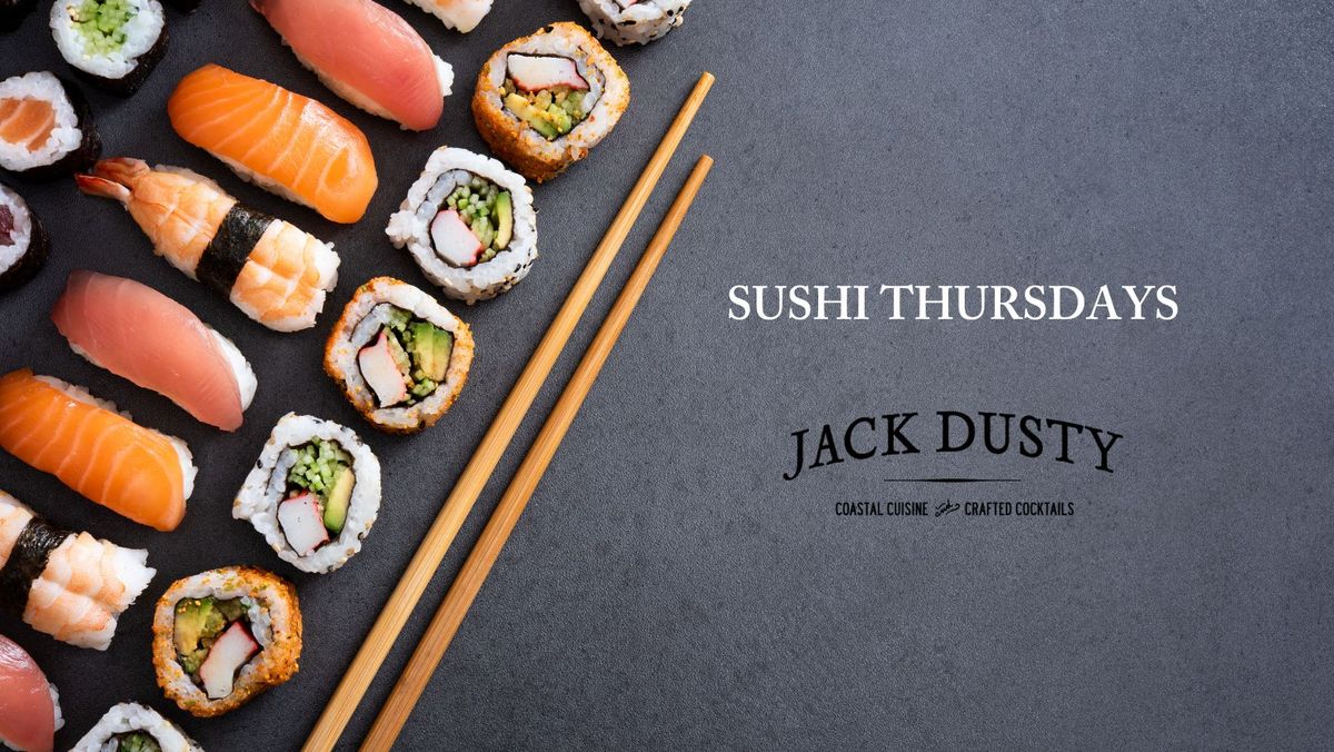 Sushi Thursdays