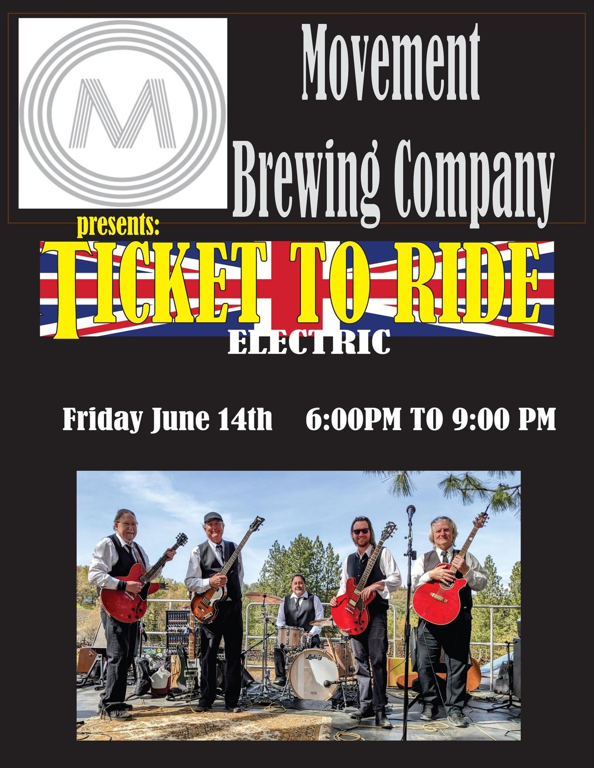 Beatles & Brew!! Ticket To Ride Electric at Movement Brewing Company, Friday June 14th! 6 to 9 PM!
