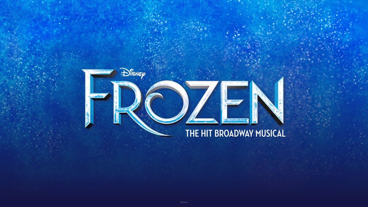 Broadway In Boise Presents Disney's Frozen