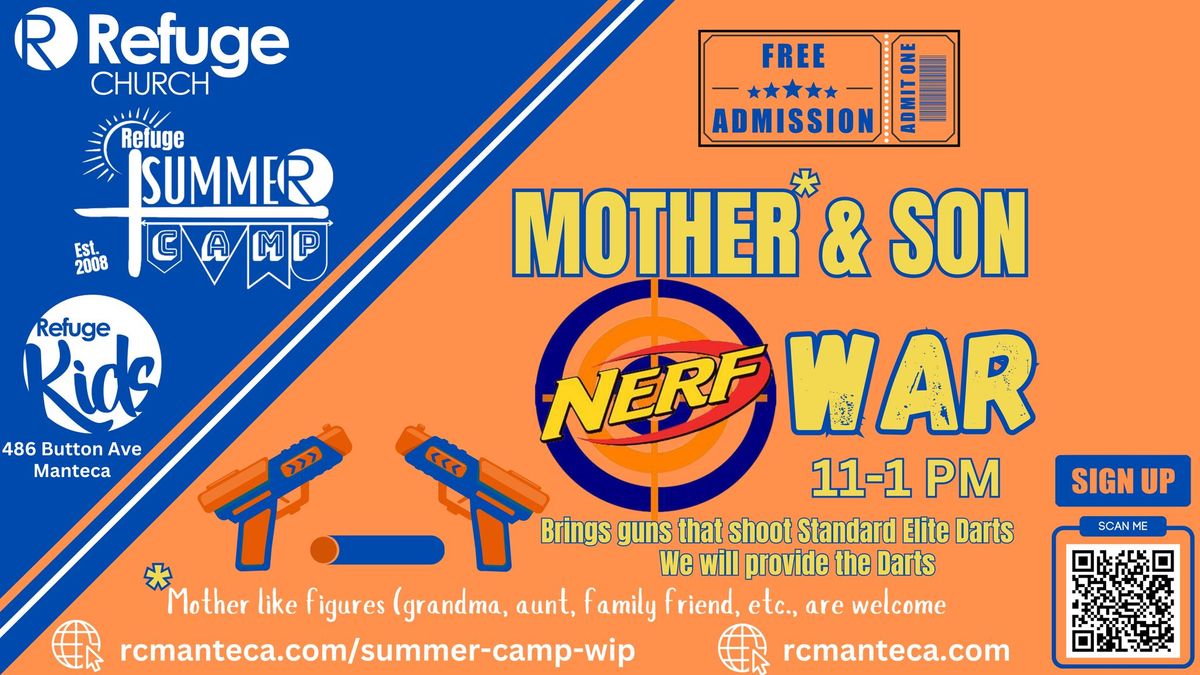 MOTHER & SON NERF WAR - FREE Admission 