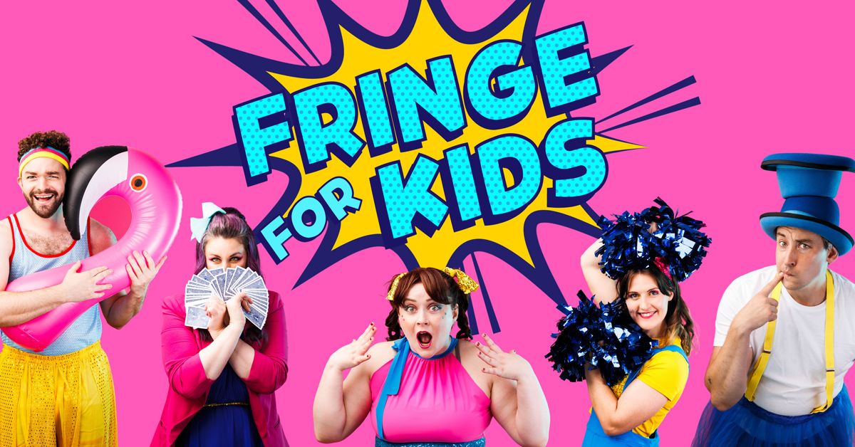 Fringe For Kids - Gluttony 2025