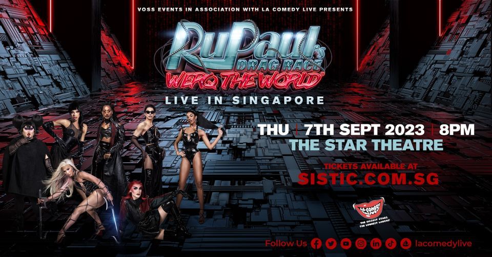 RuPaul's Drag Race Werq the World 2023 - Singapore