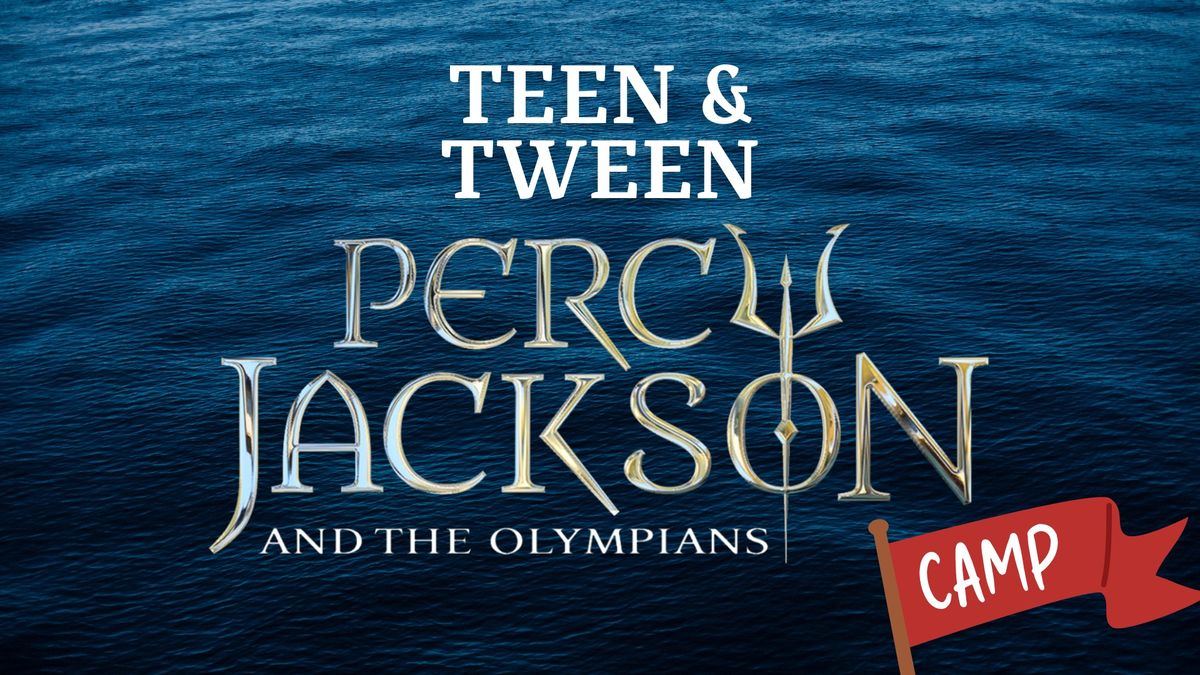 Tween & Teen Percy Jackson Camp