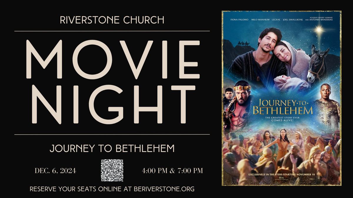 Journey to Bethlehem: December Movie Night