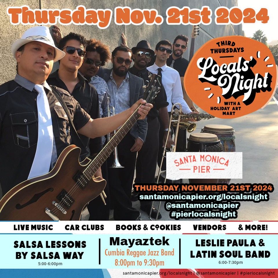 Locals Night with MAYAZTEK CUMBIA REGGAE JAZZ BAND at Santa Monica Pier