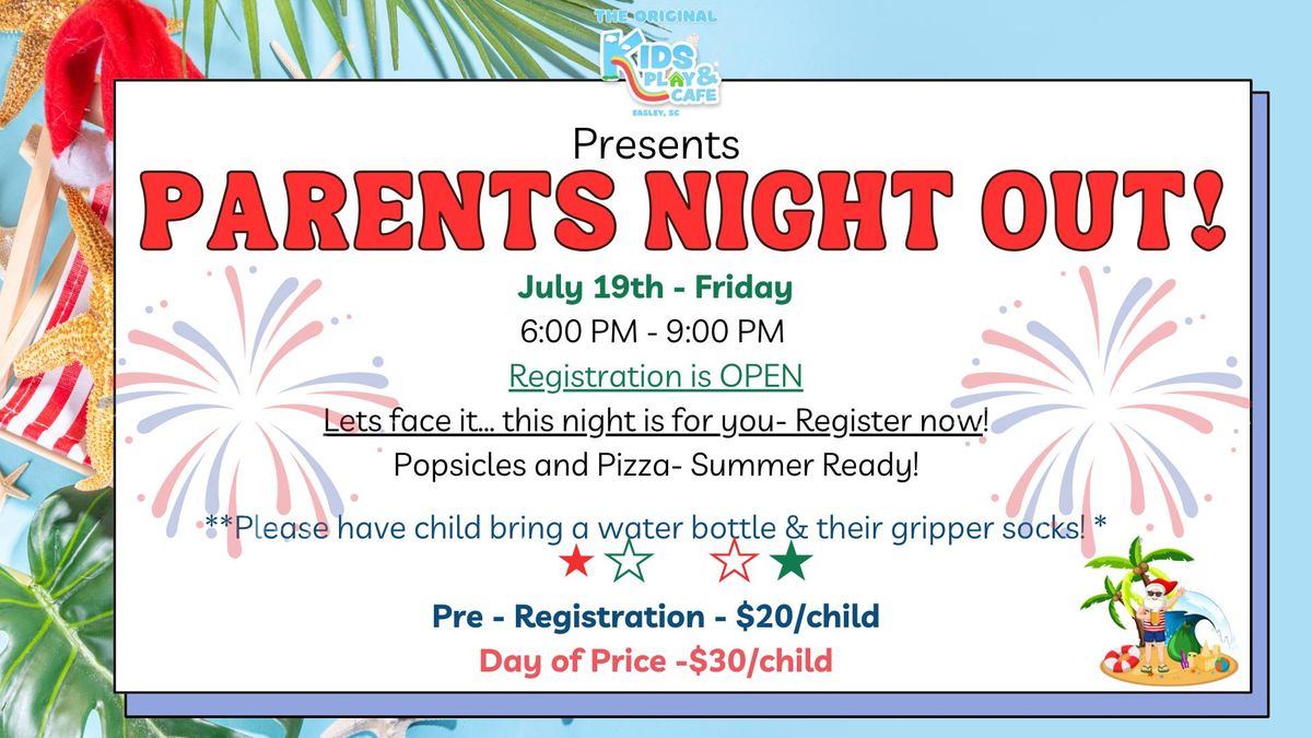 Parent's Night Out at KPC - July?