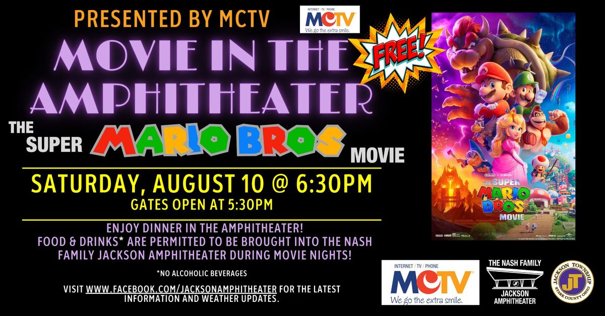 Movie in the Amphitheater, presented by MCTV - The Mario Bros Movie (2023) [FREE!]