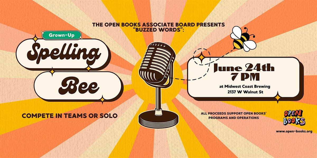 Buzzed Words: The Grown-Up Spelling Bee, Supporting Open Books