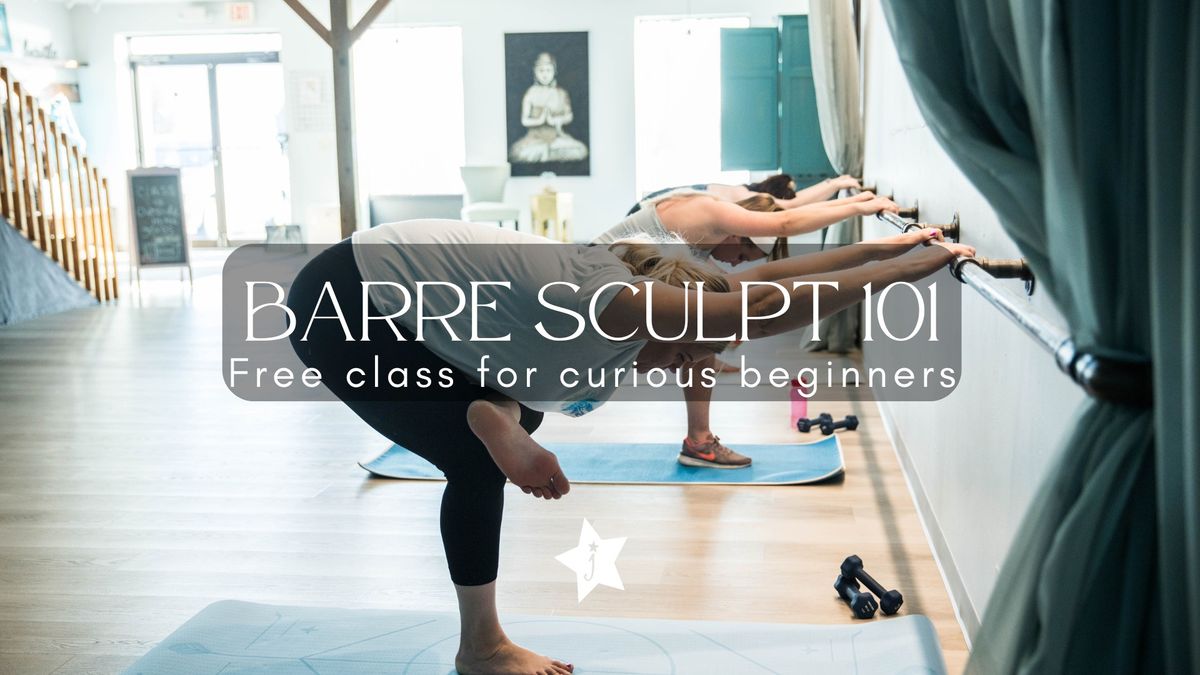 Barre Sculpt 101: Free Class for Newbies