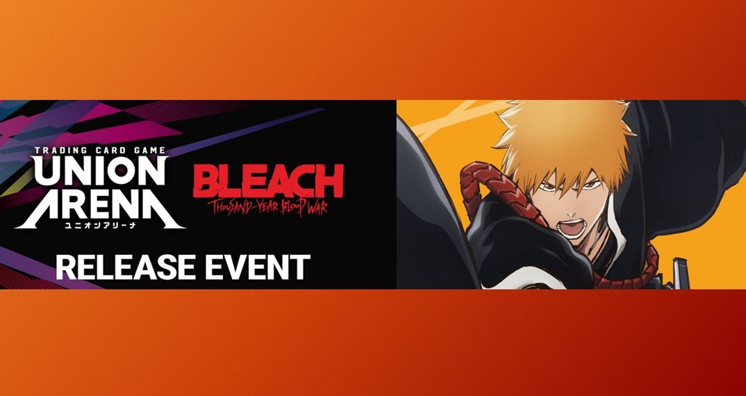 Union Arena Bleach: Thousand-Year Blood War Release Event