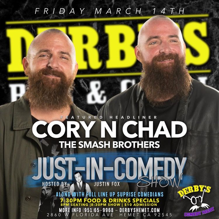 Just In Comedy Show featuring Cory n Chad "The Smash Brothers"