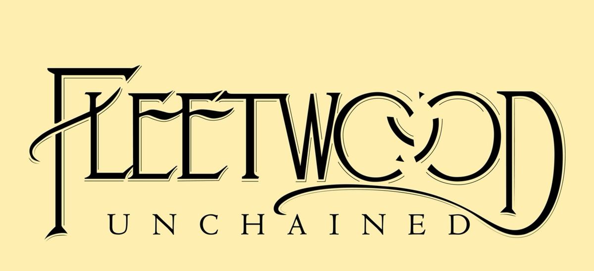 Fleetwood Unchained