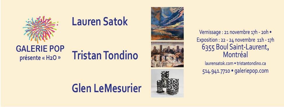 Vernissage H2O - Lauren Satok - Tristan Tondino - Glen LeMesurier