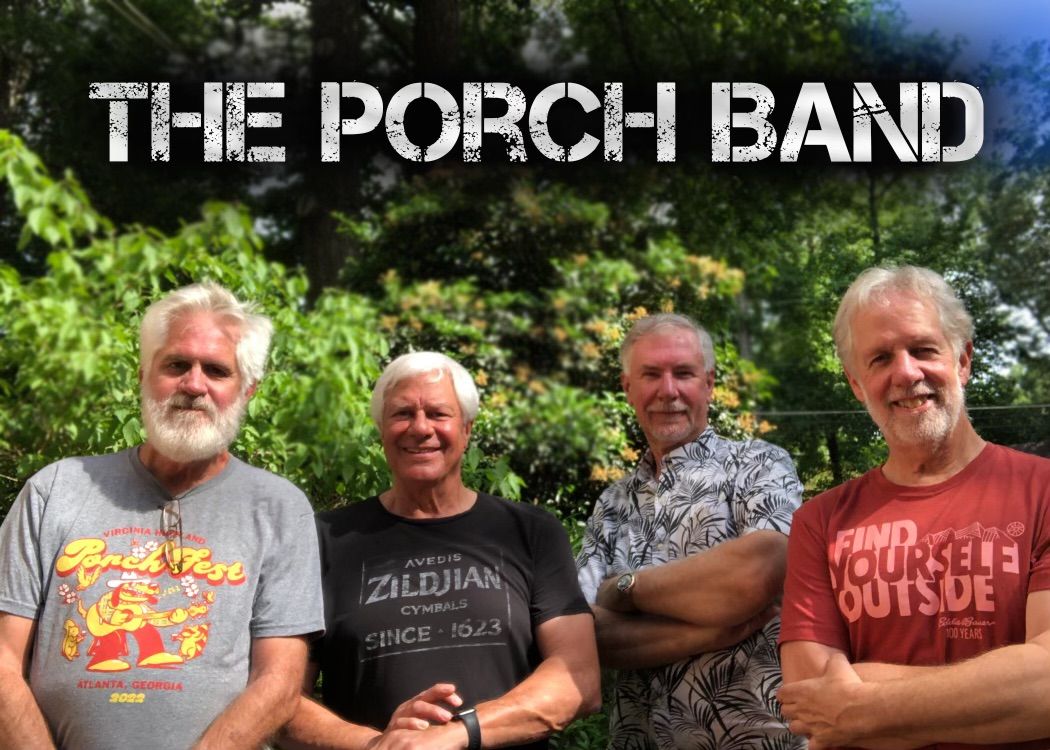 Porch Band!