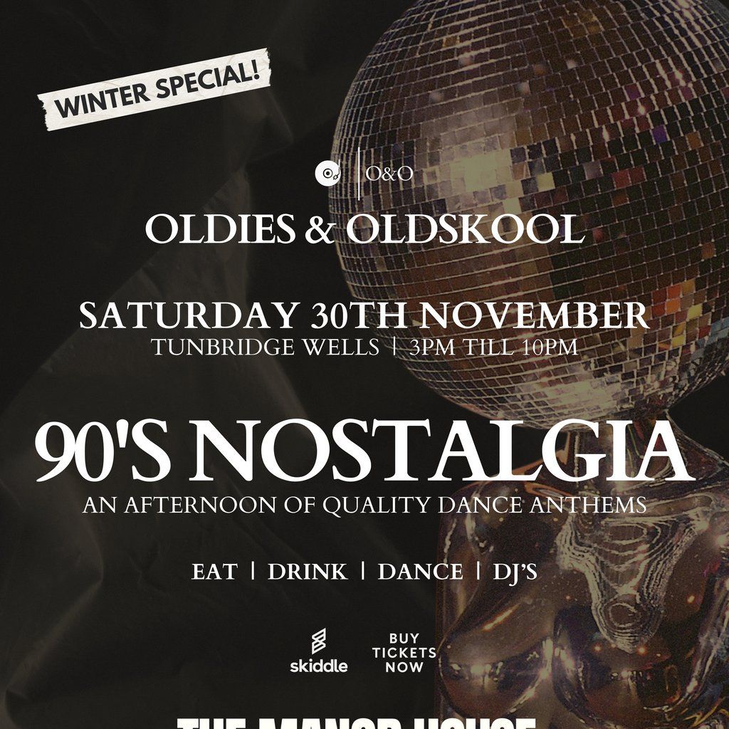 Winter Special: Oldies & Oldskool 90s Nostalgia