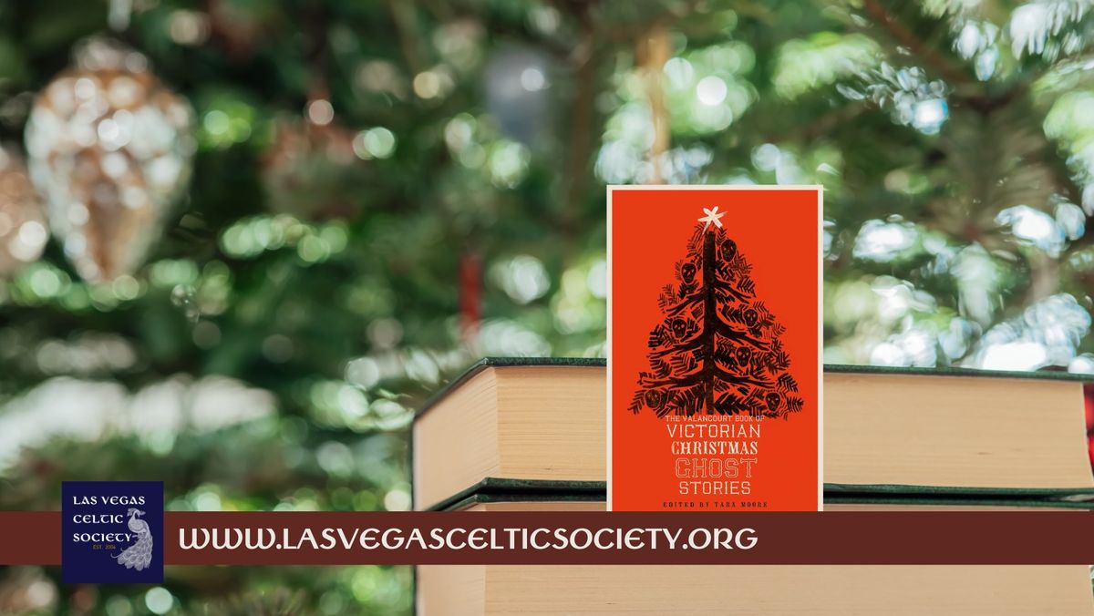 December Celtic Society Book Club - The Valancourt Book of Victorian Christmas Ghost Stories, Vol. 1