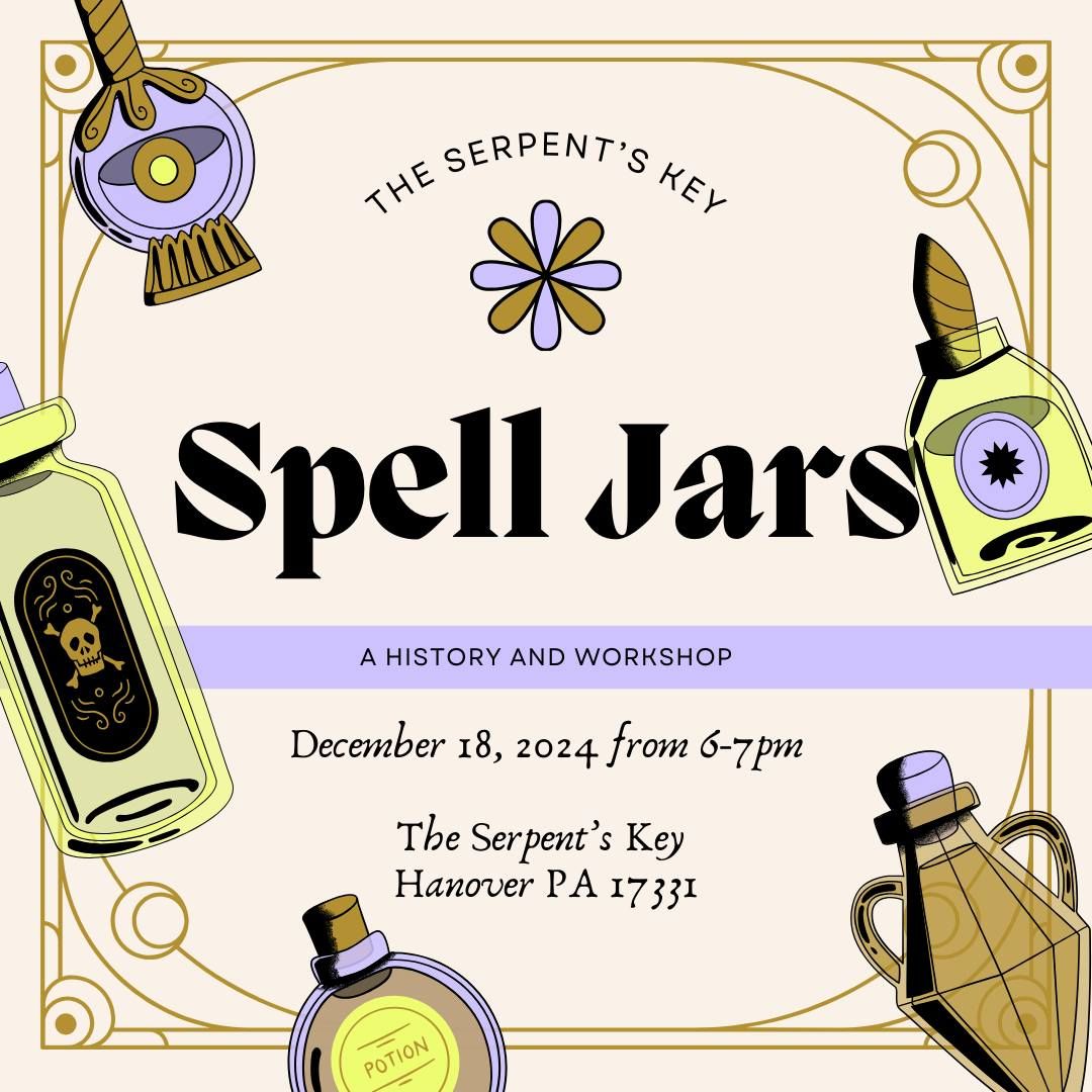 Witchcraft Wednesday- Spell Jars: a History and Workshop