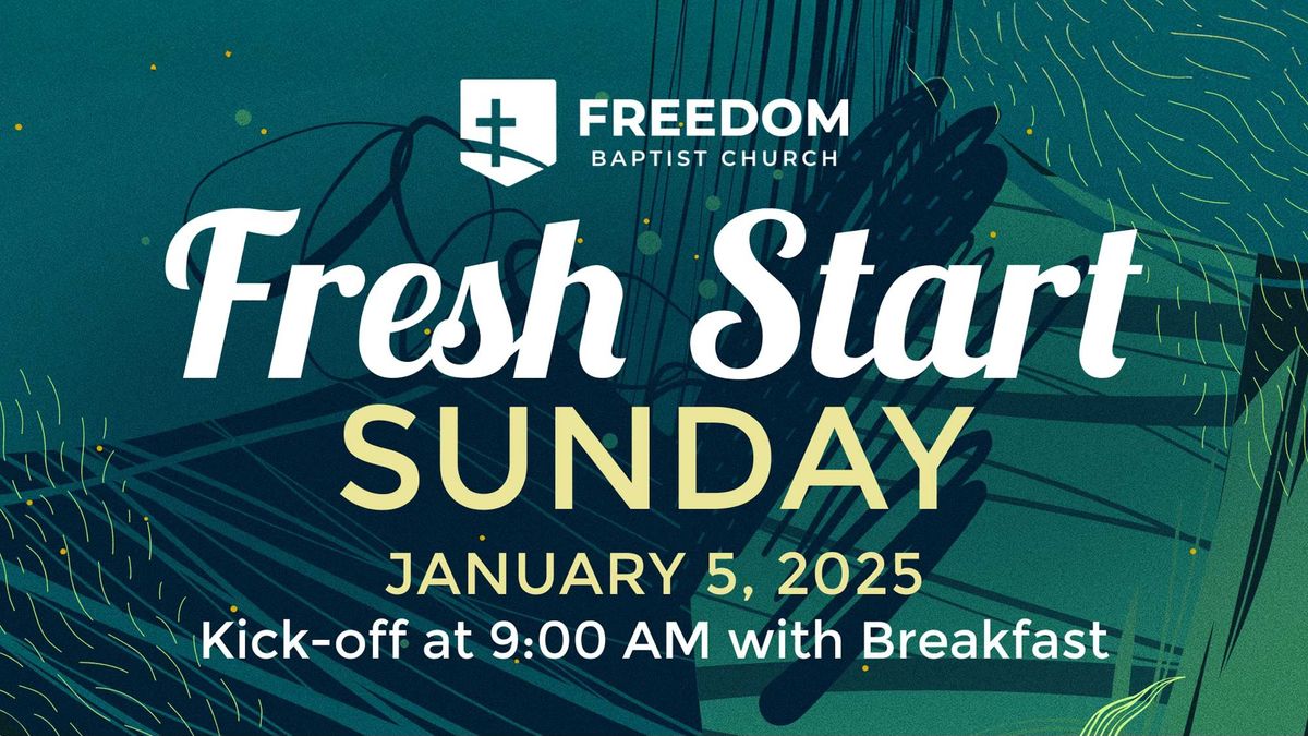 Fresh Start Sunday