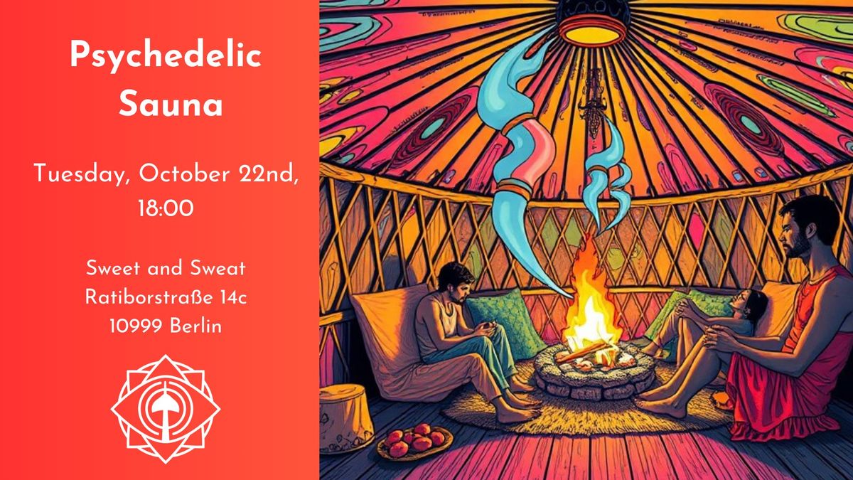 Psychedelic Sauna November Edition